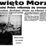 Święto Morza. W całej Polsce odbywają się uroczystości pod hasłem “Budujmy okręty na własne stoczni” // Dzień Dobry. – 1935, nr 178, s. 1. – Il.