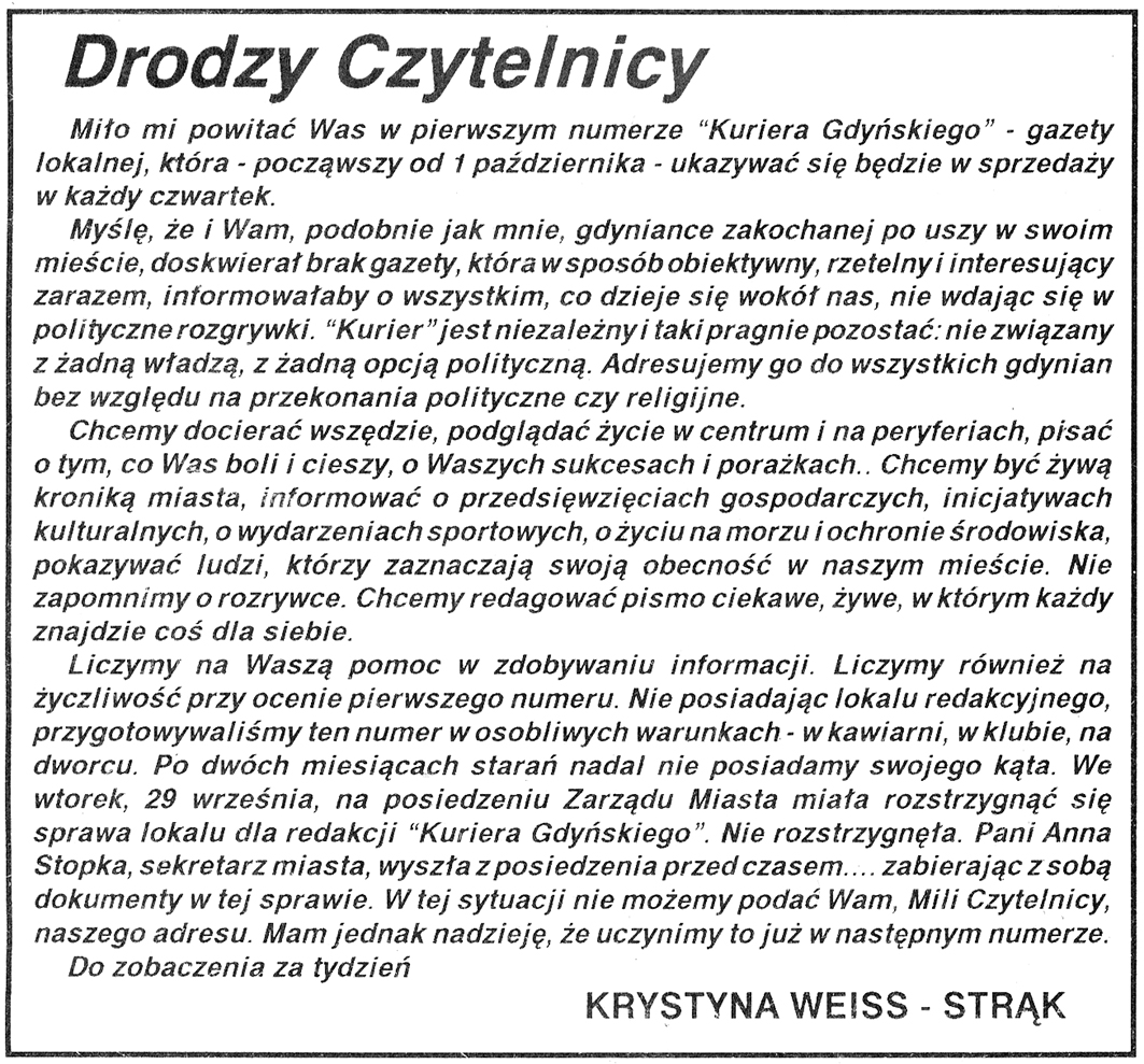 Drodzy Czytelnicy / Krystyna Weiss-Strąk // Kurier Gdyński. - 1992, nr 1, s. 1