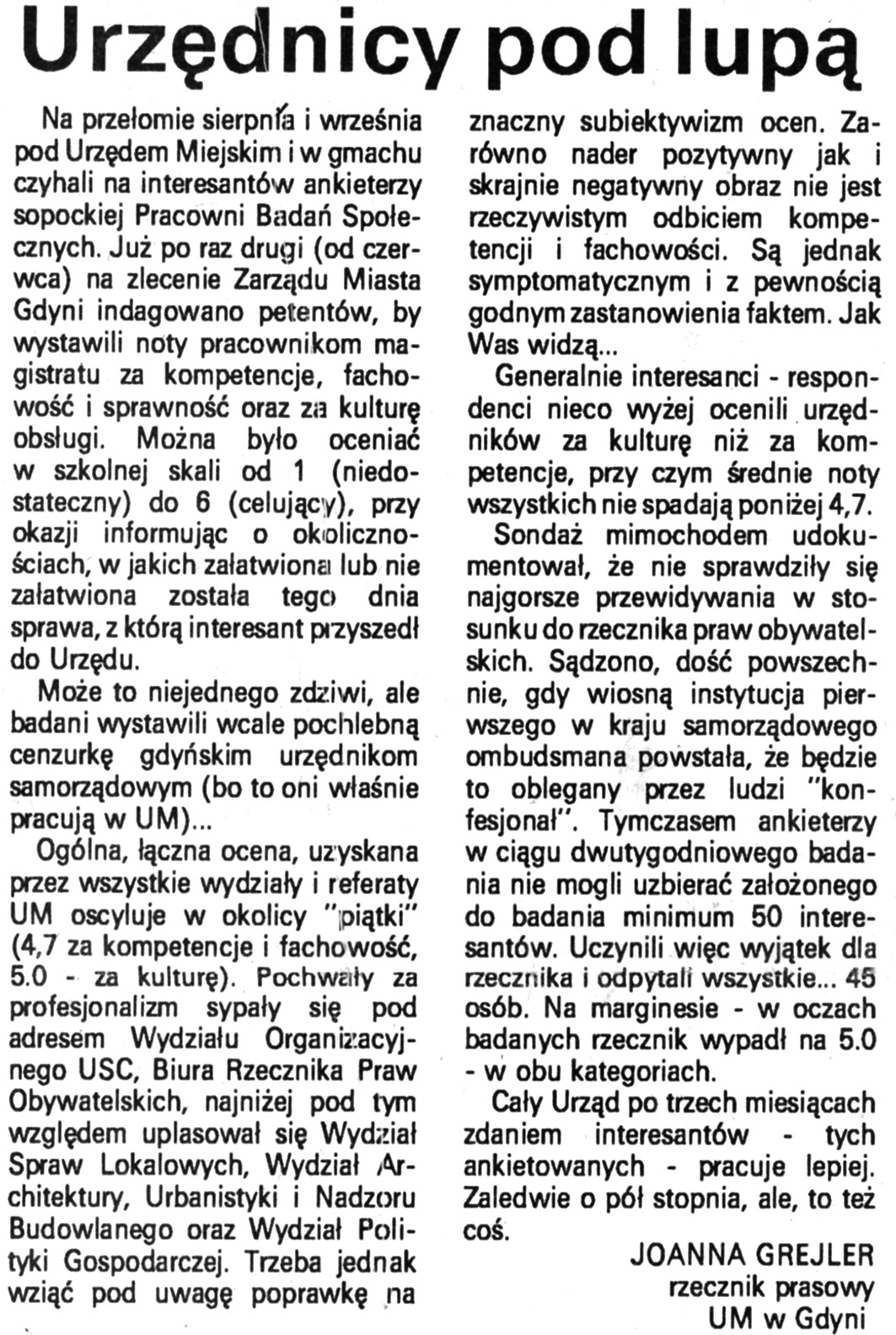 Urzędnicy pod lupą / Joanna Grejler // Kurier Gdyński. - 1992, nr 1, s. 4