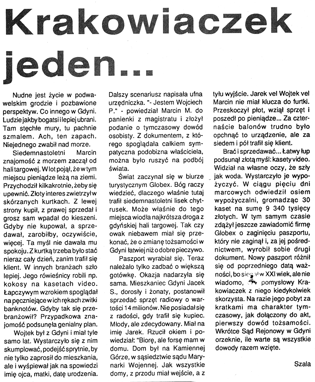 Krakowiaczek jeden ... // Szala // Kurier Gdyński. - 1992, nr 1, s. 5
