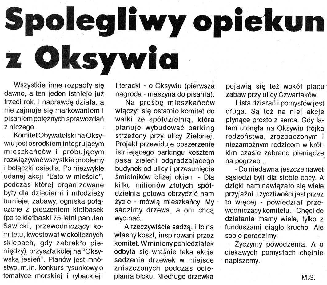 Spolegliwy opiekun z Oksywia / M.S. // Kurier Gdyński. - 1992, nr 1, s. 6
