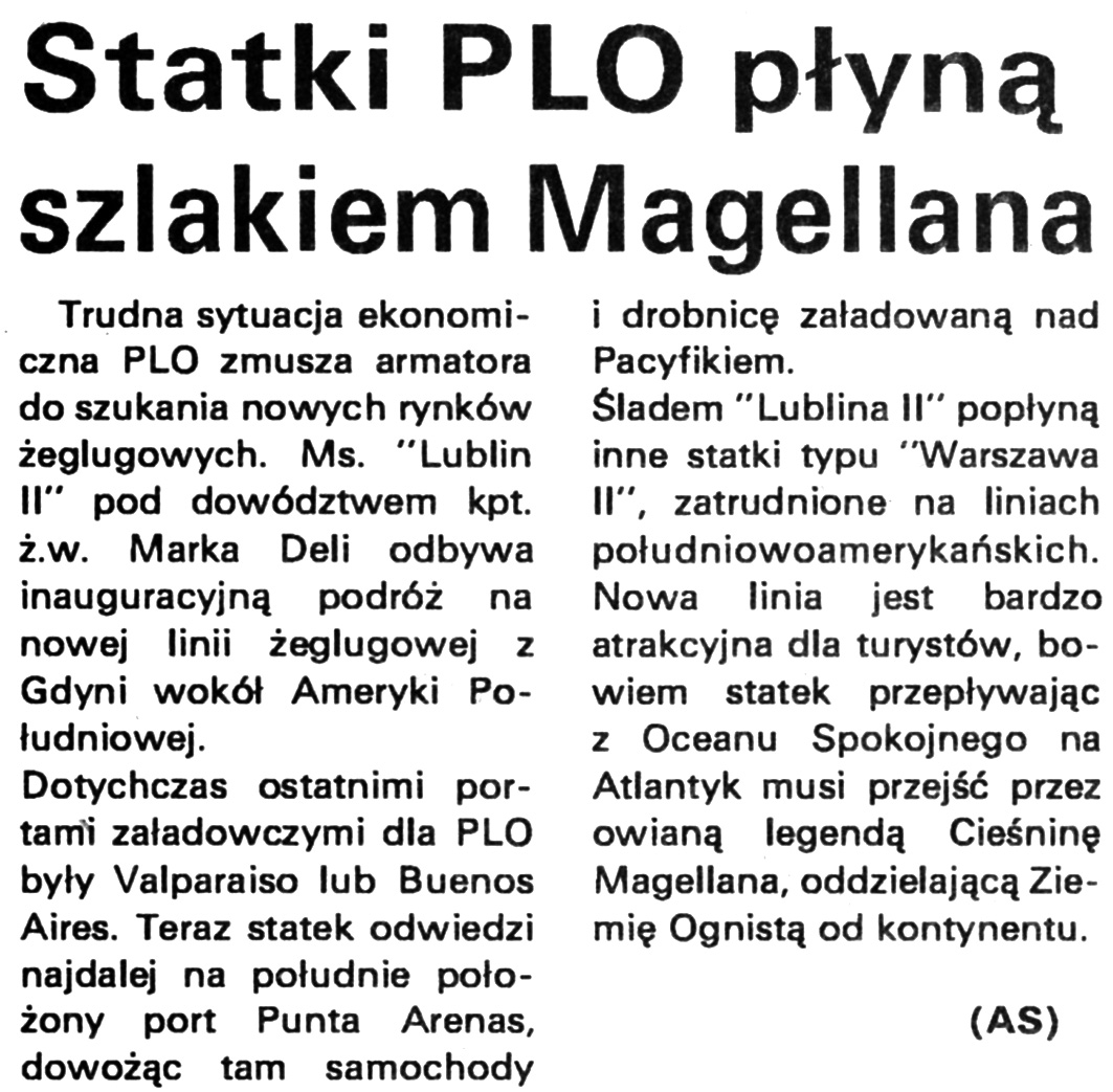 Statki PLO płyną szlakiem Magellana / (AS) // Kurier Gdyński. - 1992, nr 1, s. 7