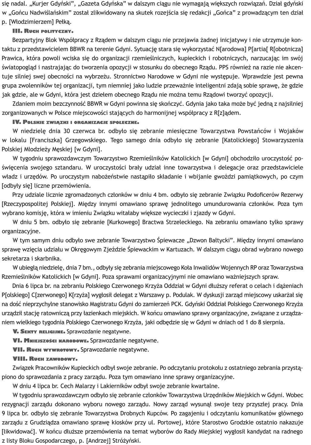 1929 lipiec 11 Gdynia - Sprawozdanie sytuacyjne Nr 144/Pf. p.o Starosty Grodzkiego w Gdyni Władysława Staniszewskiego za czas od 27 czerwca do 10 lipca 1929 roku, oryg. mps., APG O/G, sygn. 682/2288, s. 16-27