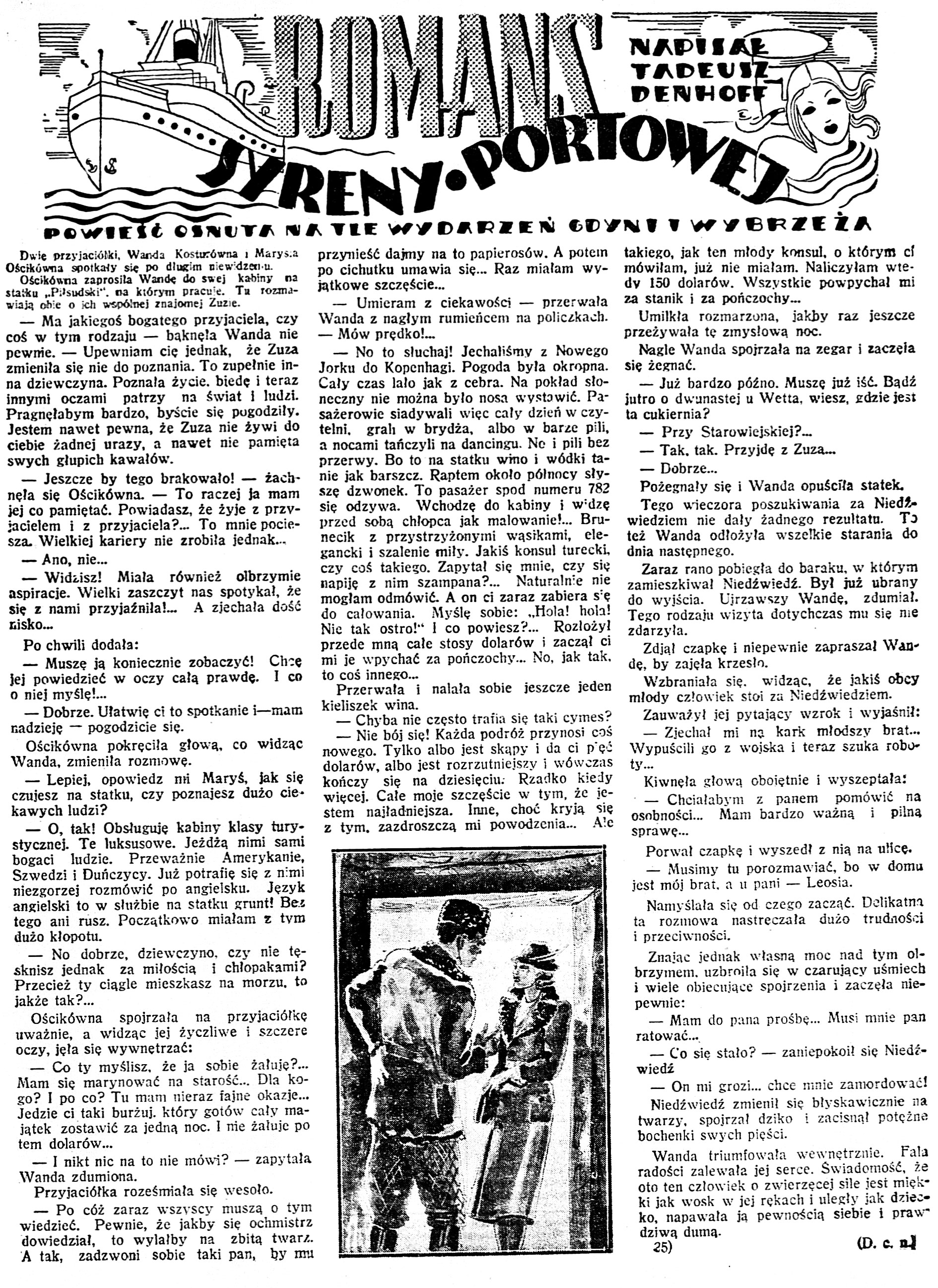 Romans syreny portowej / Tadeusz Denhoff // Dzień Dobry. - 1938, nr 33, s. 11