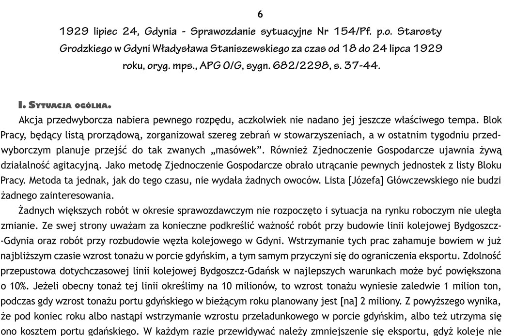 1929 lipiec 24, Gdynia - Sprawozdanie sytuacyjne Nr 154/Pf. p.o. Starosty Grodzkiego w Gdyni Władysława Staniszewskiego za czas od 18 do 24 lipca 1929 roku, oryg. mps., APG O/G, sygn. 682/2298, s. 37-44