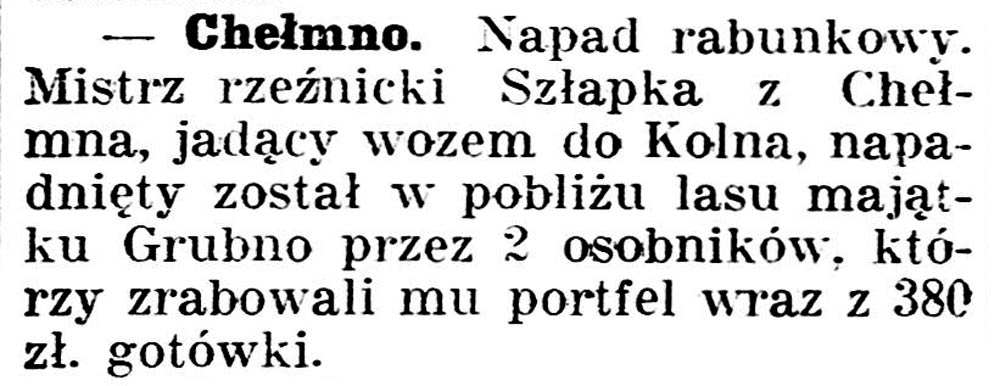Chełmno [Napad rabunkowy] // Gazeta Kartuska.-1936, nr 6, s.3
