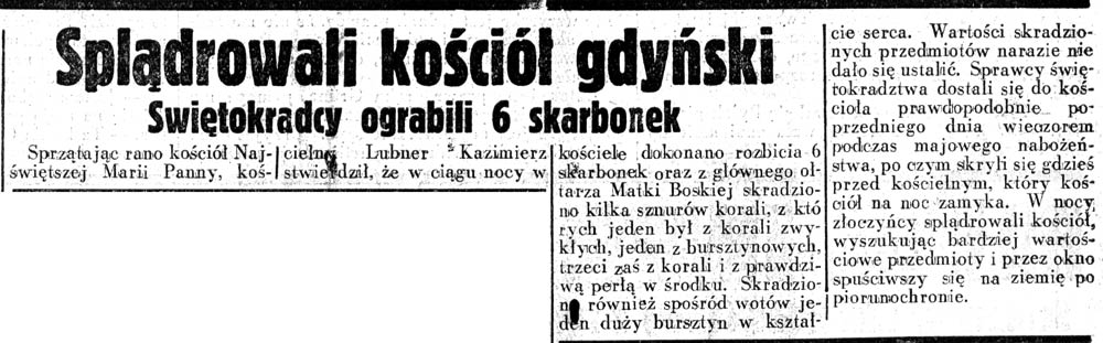 Splądrowali kościół gdyński. Świętokradcy ograbili 6 skarbonek Dziennik-Ilustrowany-1937,-nr-138