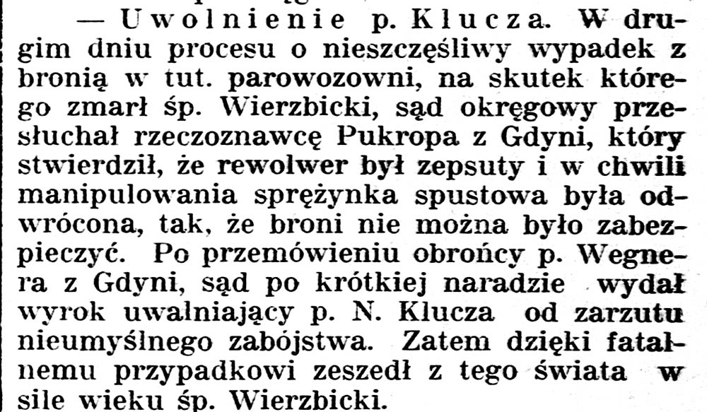 [Uwolnienie p. Klucza ...] // Gazeta Kartuska. - 1933, nr 74, s. 2