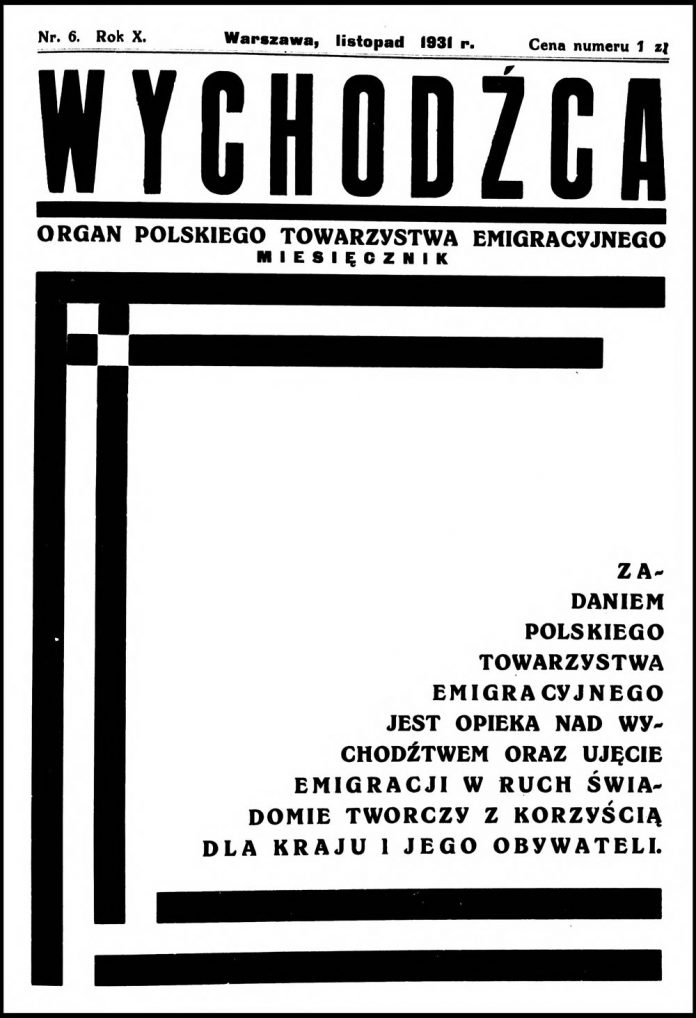 [1931, nr 06] Wychodźca. Organ Polskiego Towarzystwa Emigracyjnego. - 1931, nr 6