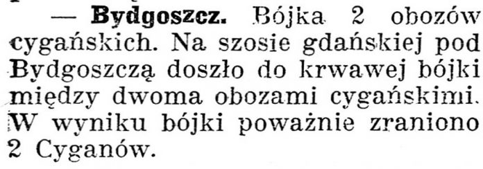 [Bydgoszcz. Bójka 2 obozów cygańskich] // Gazeta Kartuska. - 1938, nr 132, s. 3