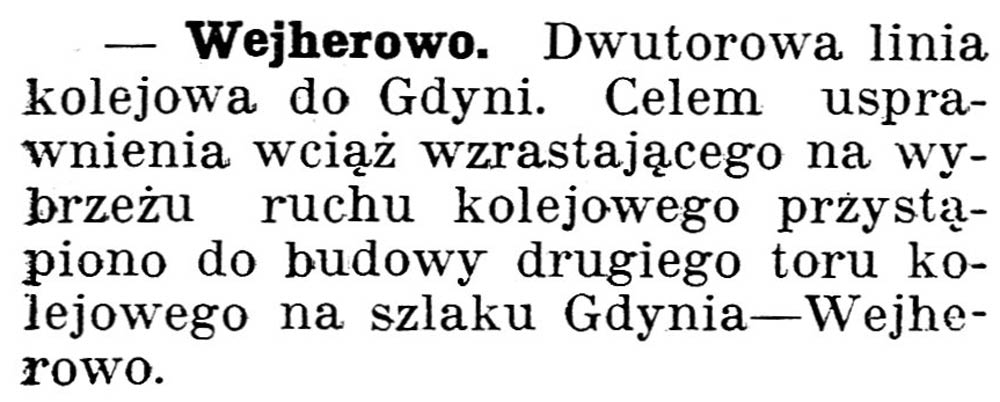 [Dwutorowa linia kolejowa do Gdyni] // Gazeta kartuska. - 1938, nr 103, s. 3