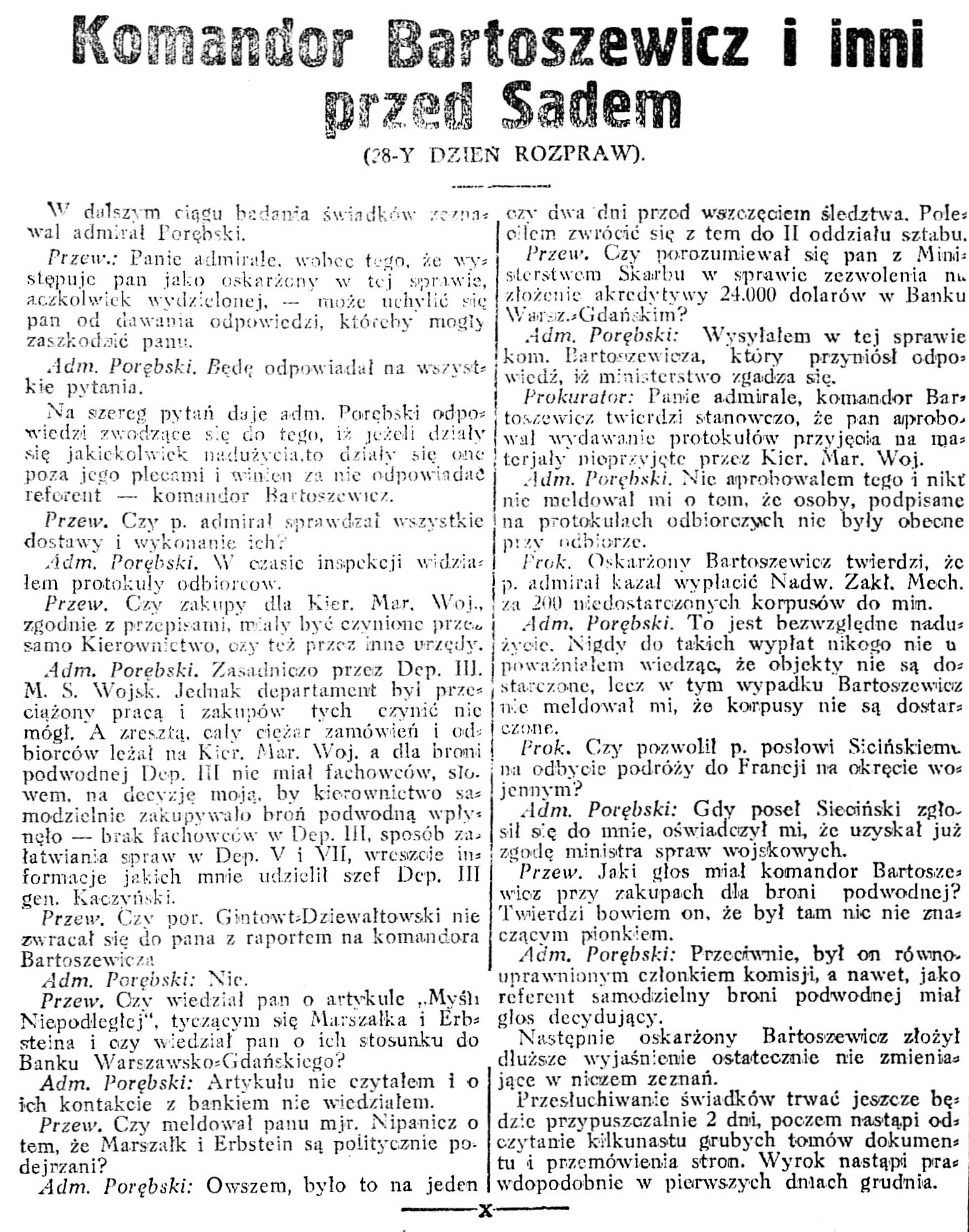 Komandor Bartoszewicz i inni przed Sądem (28 dzień rozprawy) // Rzeczpospolita.- 1926, nr 313, s. 8
