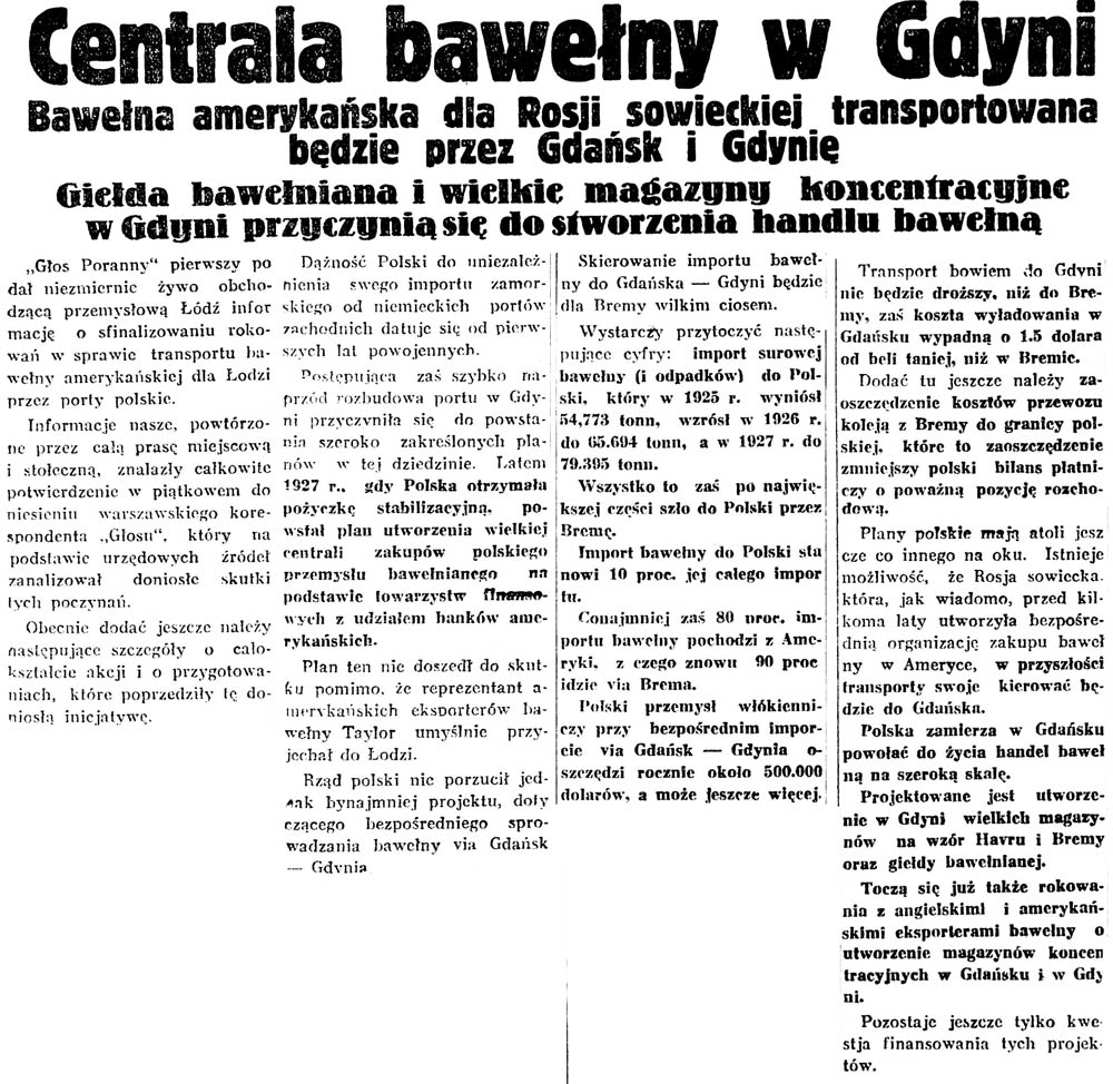 Centrala bawełny w Gdyni. Bawełna amerykańska dla Rosji sowieckiej transportowana będzie przez Gdańsk i Gdynię // Głos Poranny. - 1929, nr 71, s. 5