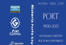 #ZPrądemDziejów, Port Gdyński 1900-2025. Antologia tekstów Rocznika Gdyńskiego.