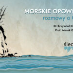 Morskie opowieści – rozmowy o Gdyni. Początki