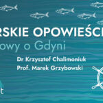 Morskie opowieści – rozmowy o Gdyni. Początki