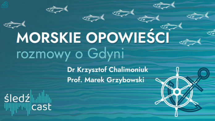 Morskie opowieści - rozmowy o Gdyni. Początki